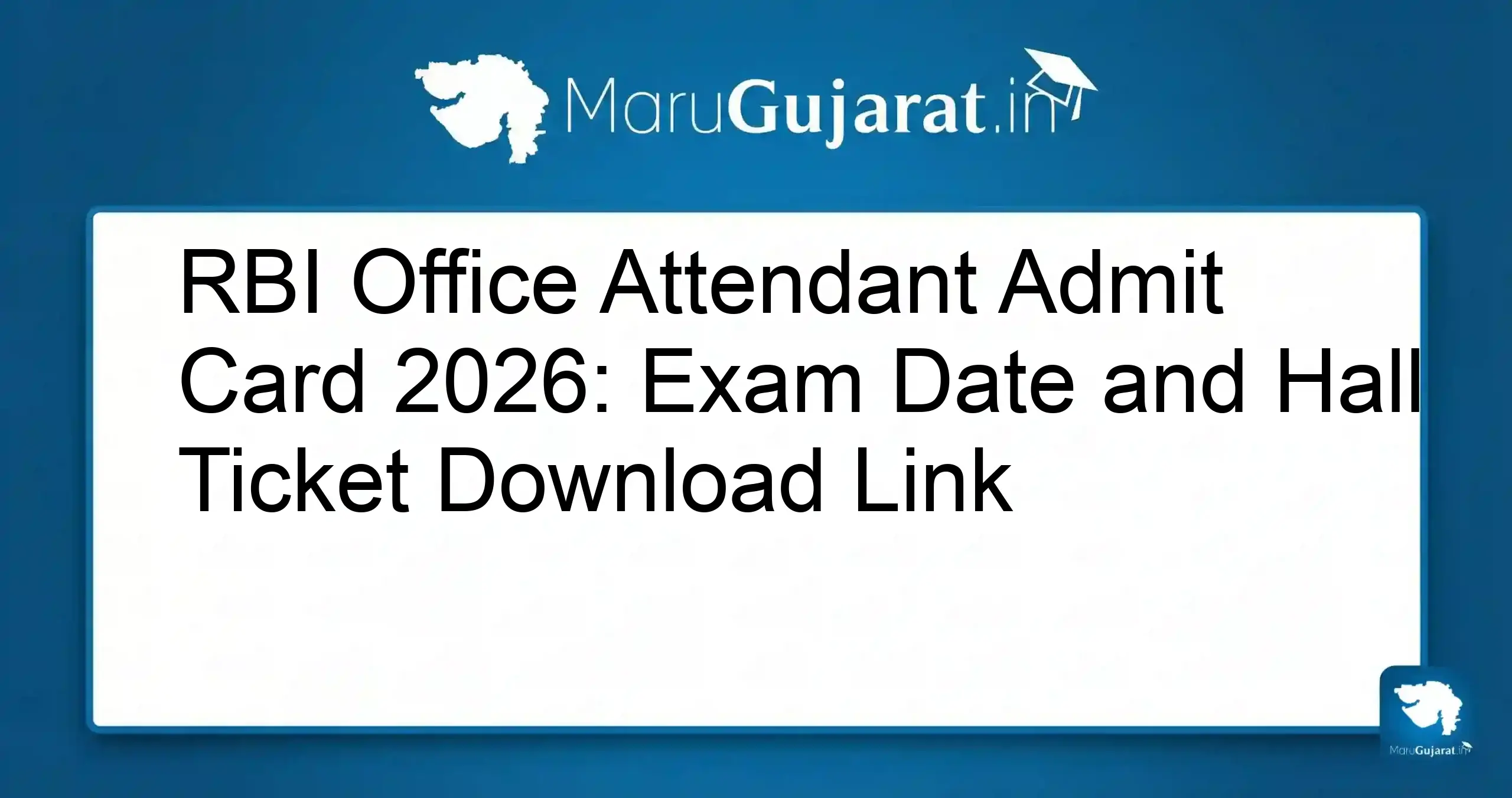 RBI Office Attendant Admit Card 2026