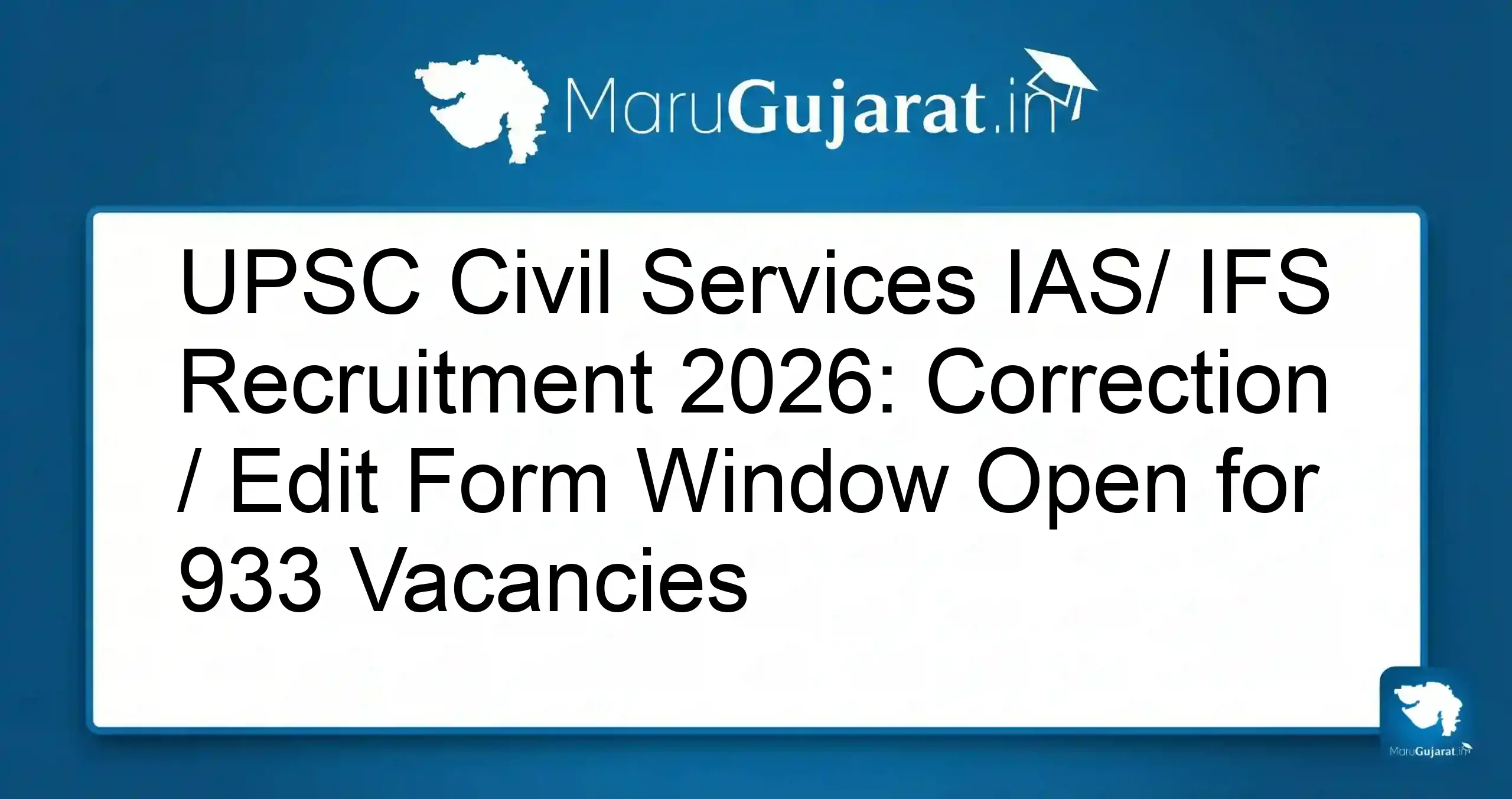 UPSC Civil Services IAS IFS Recruitment 2026