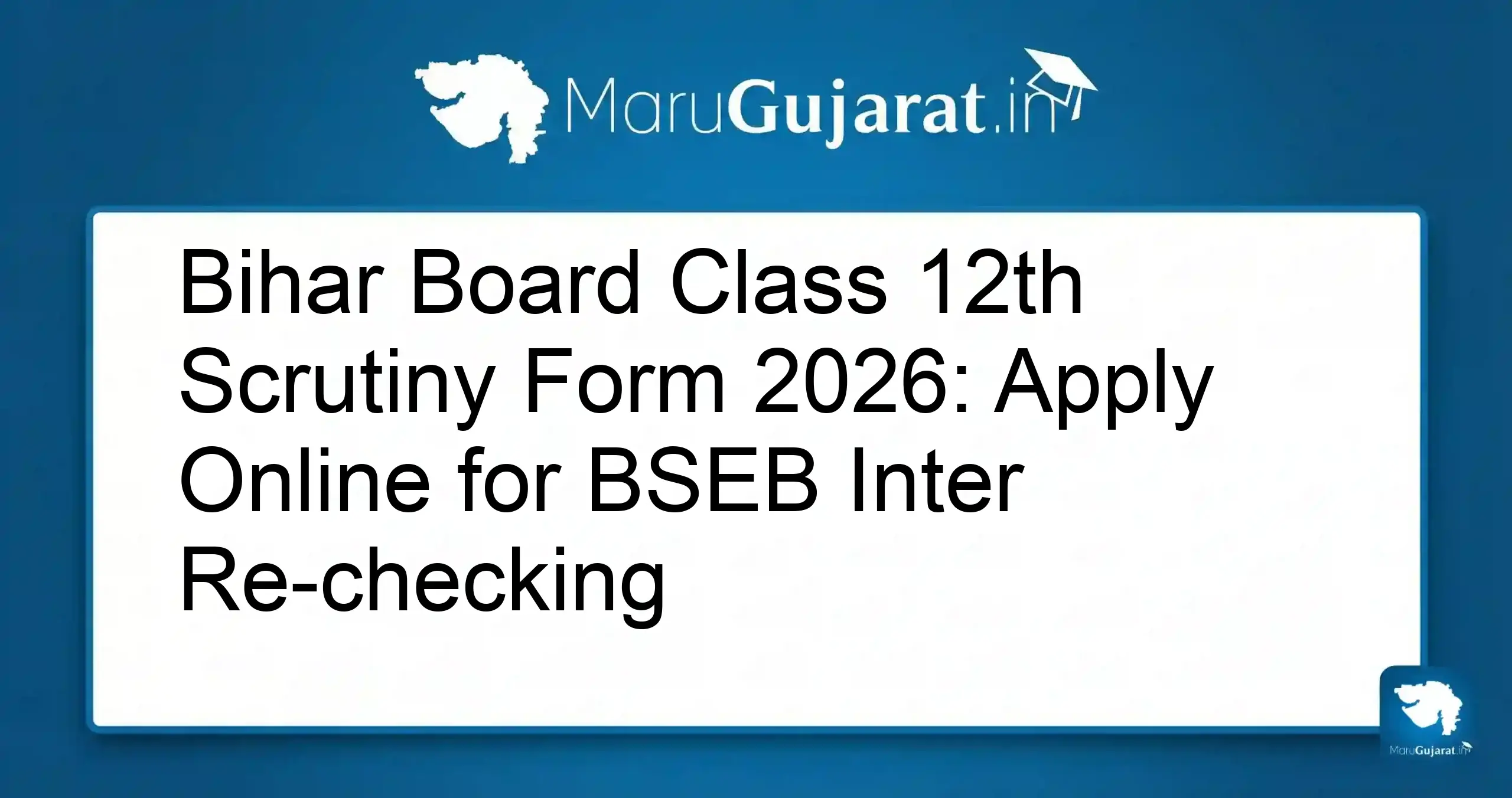 Bihar Board 12th Scrutiny Form 2026