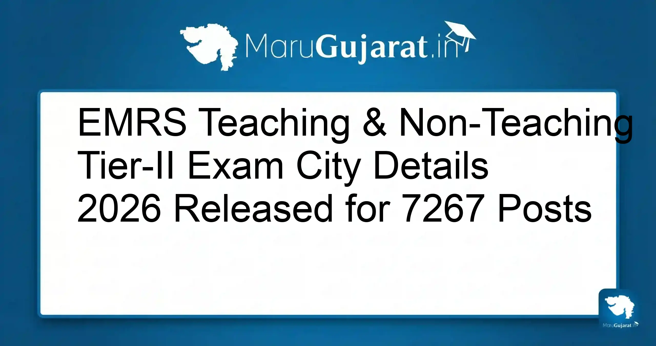 EMRS Tier-II Exam City Details 2026