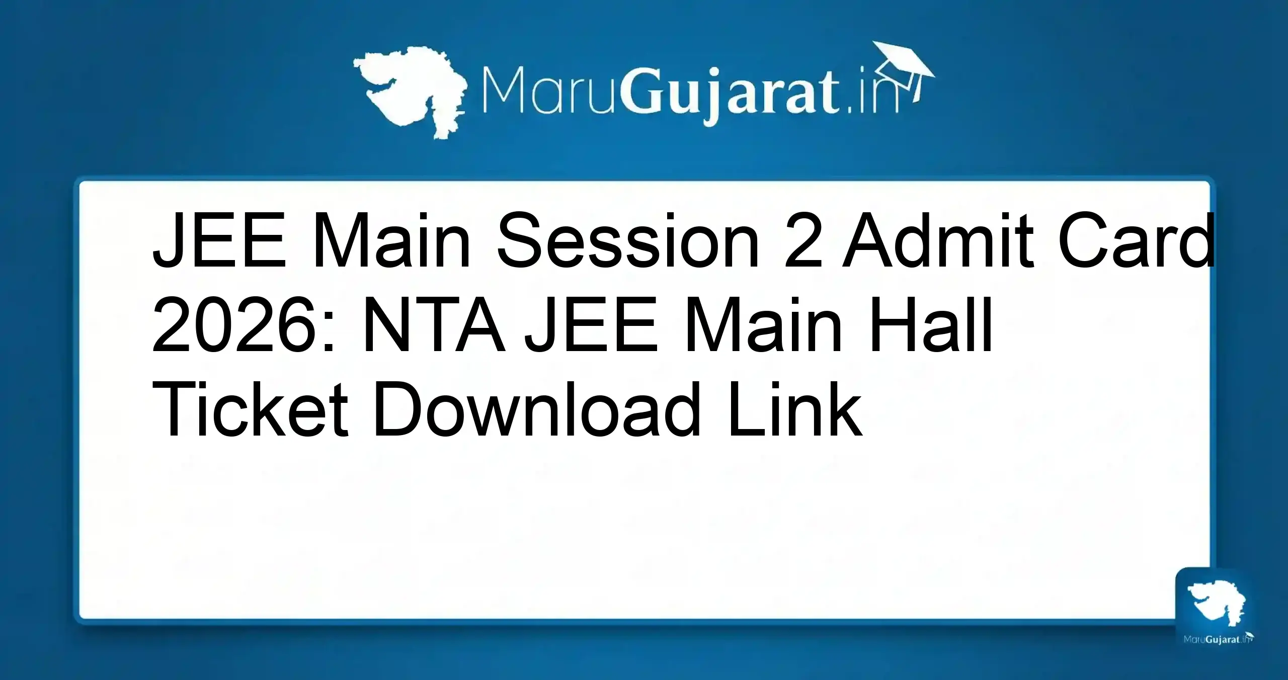 JEE Main Session 2 Admit Card 2026